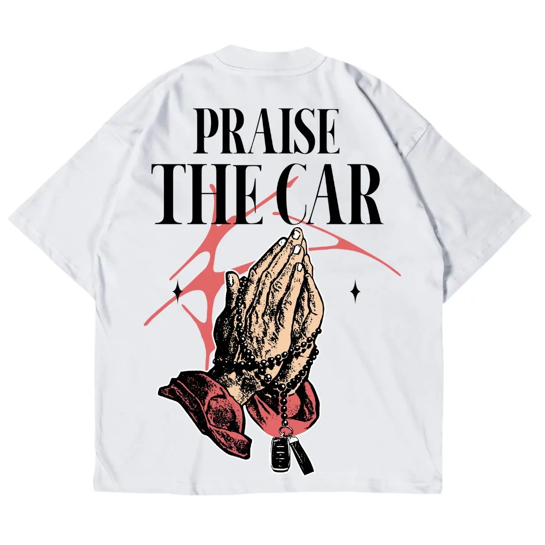 praise the car Oversize T-Shirt